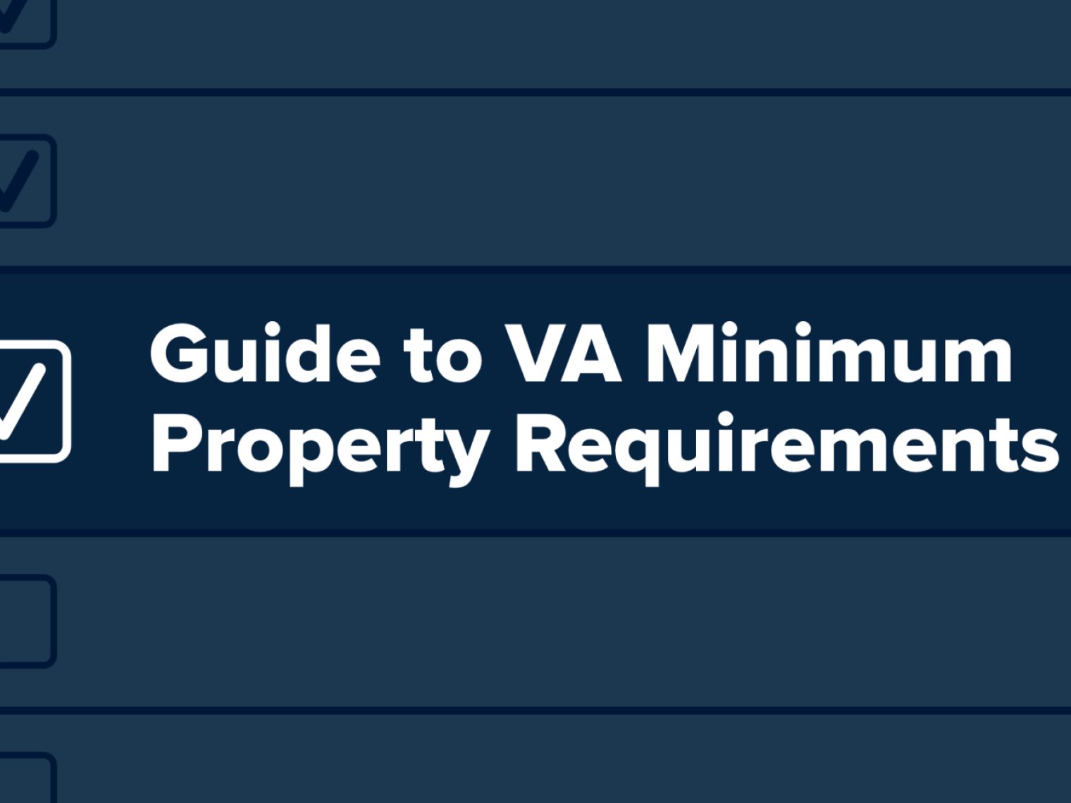 Check list with an entry titled "Guide to VA Minimum Property Requirements."